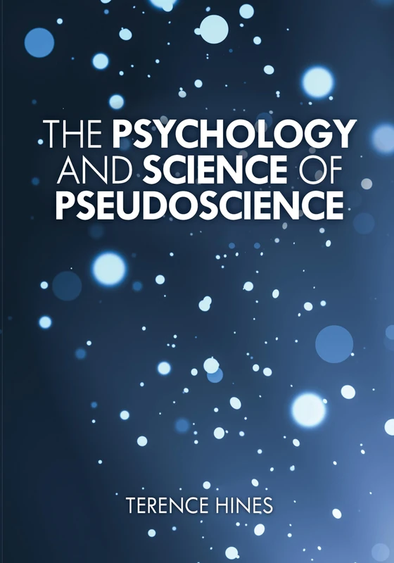 The Psychology and Science of Pseudoscience - Image 1
