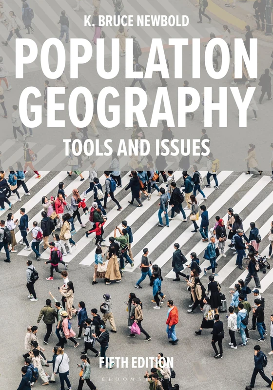 Population Geography: Tools and Issues