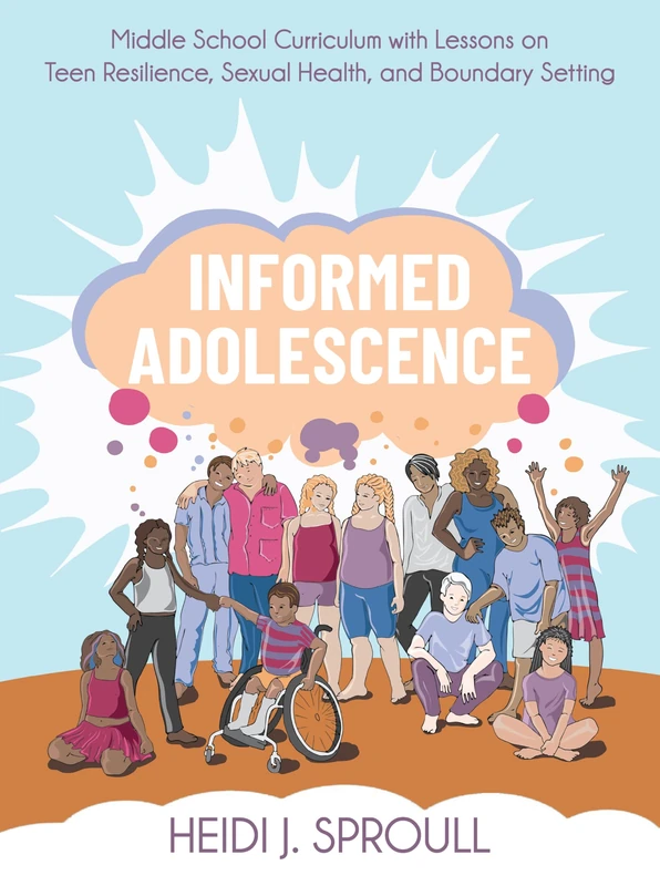 Informed Adolescence: Middle School Curriculum with Lessons on Teen Resilience, Sexual Health, and Boundary Setting - Image 1