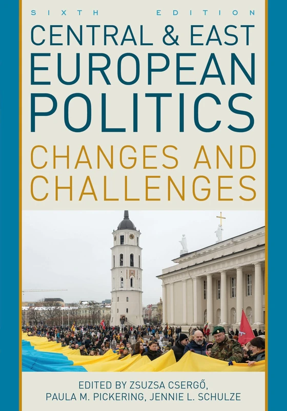 Central and East European Politics: Changes and Challenges
