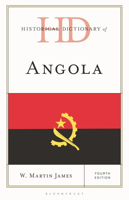 Historical Dictionary of Angola (Historical Dictionaries of Africa)