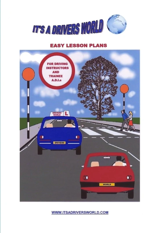 Easy Lesson Plans for Driving Instructors: Plans for Trainee ADIs