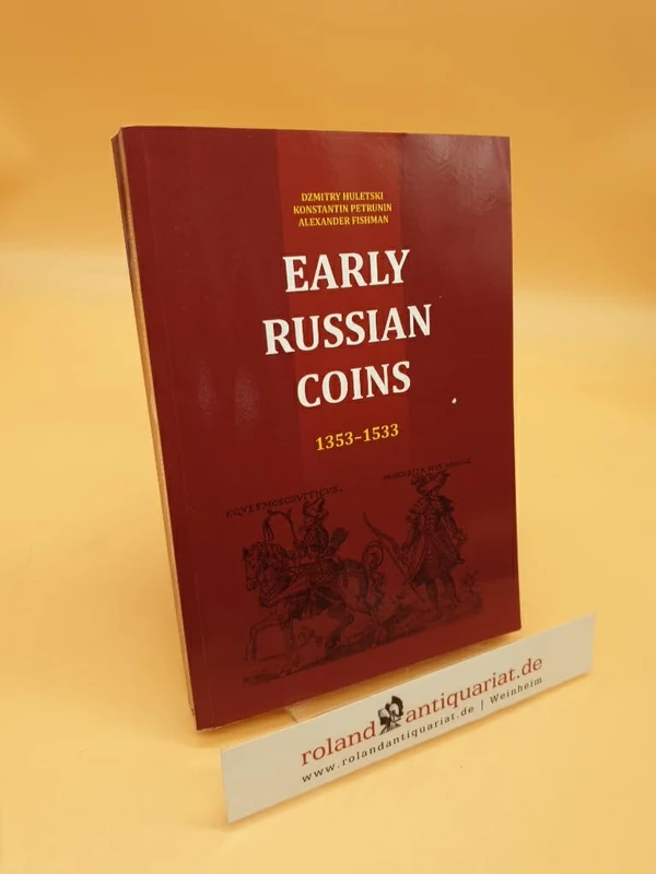 Early Russian Coins, 1353-1533