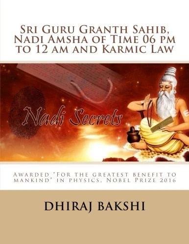 Sri Guru Granth Sahib, Nadi Amsha of Time 06 pm to 12 am and Karmic Law