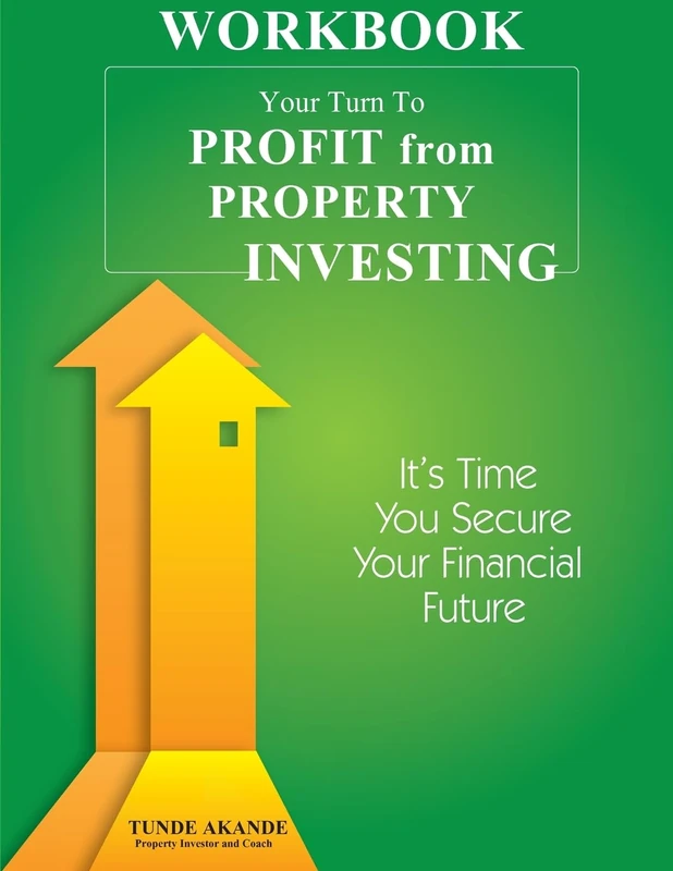 Your Turn To Profit From Property Investing Workbook