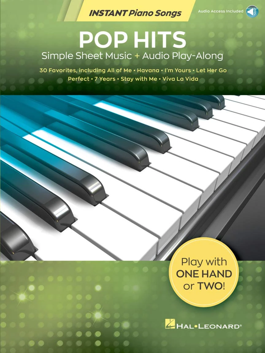 Pop Hits - Instant Piano Songs | Easy Piano Sheet Music with Letter Notes for One Hand or Two | Popular Songbook with Audio Play-Along Tracks | Learn ... Hits: Simple Sheet Music + Audio Play-Along