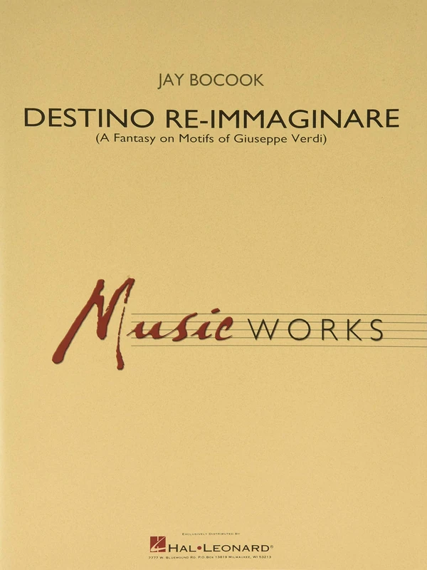 Destino Re-Immaginare: A Fantasy on Motifs of G. Verdi