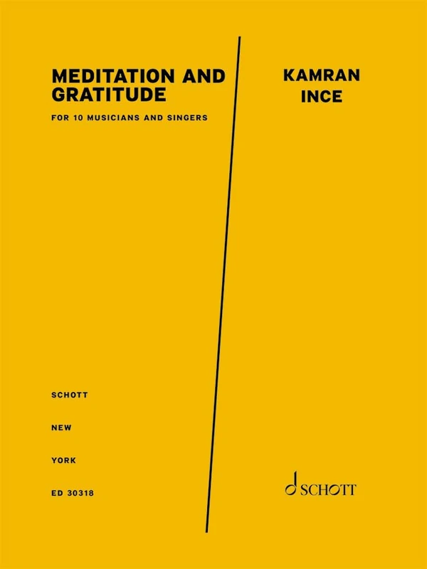 Meditation and Gratitude: for 10 musicians and singers. 10 musicians and singers (soprano and mezzo-soprano or alto). Partition.