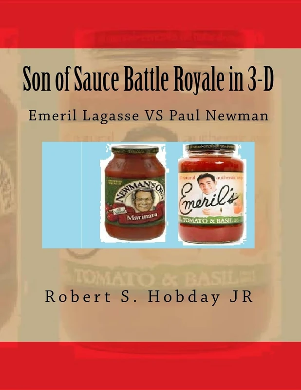Son of Sauce Battle Royale in 3-D: Emeril Lagasse VS Paul Newman - Image 1