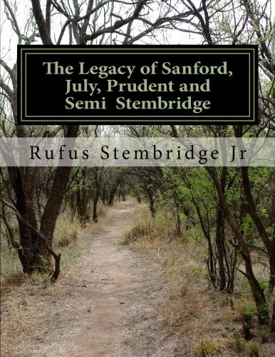 The Legacy of Sanford, July, Prudent and Semi Stembridge - Image 1