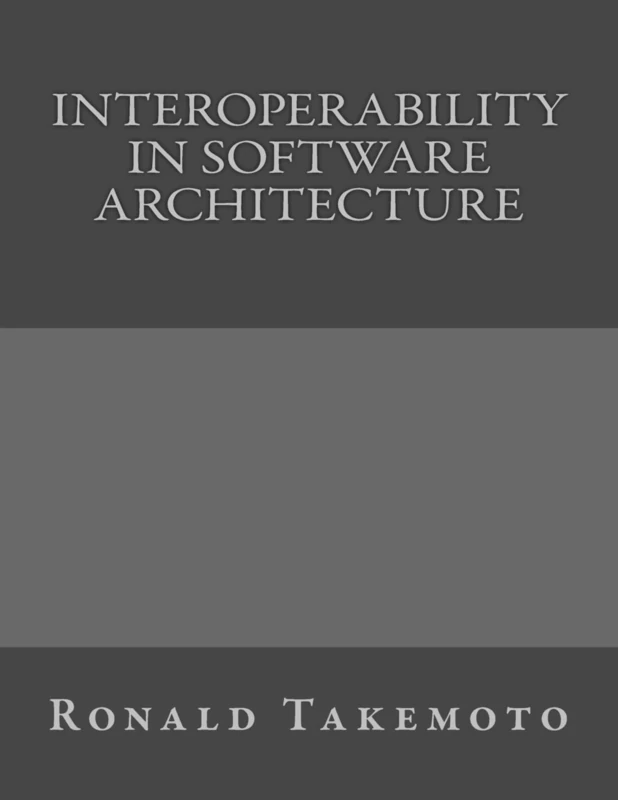 Interoperability in Software Architecture