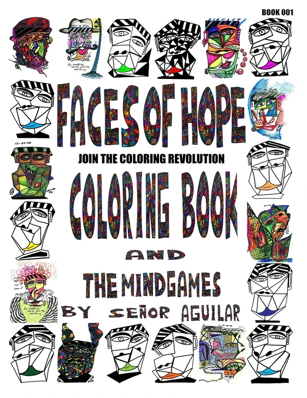 FACES OF HOPE Coloring Book And The Mind Games: Volume 1 (FACES OF HOPE Coloring Book And The Mind Games book 001)
