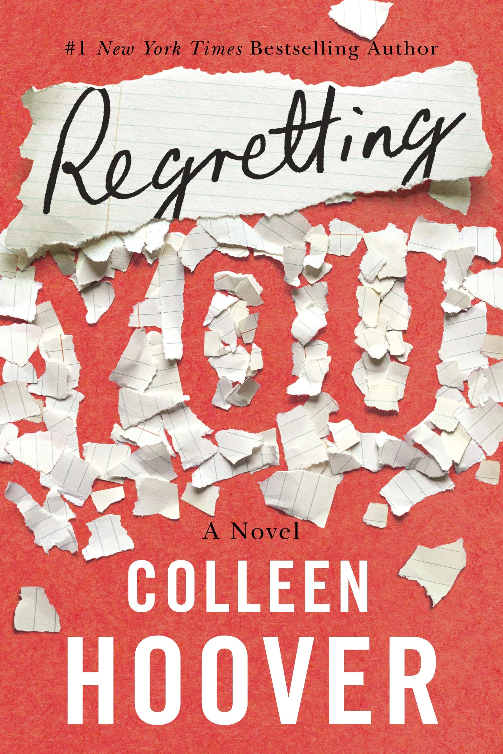 Regretting You: a novel