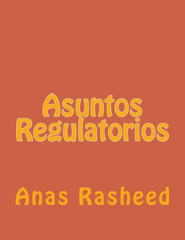 Asuntos Regulatorios