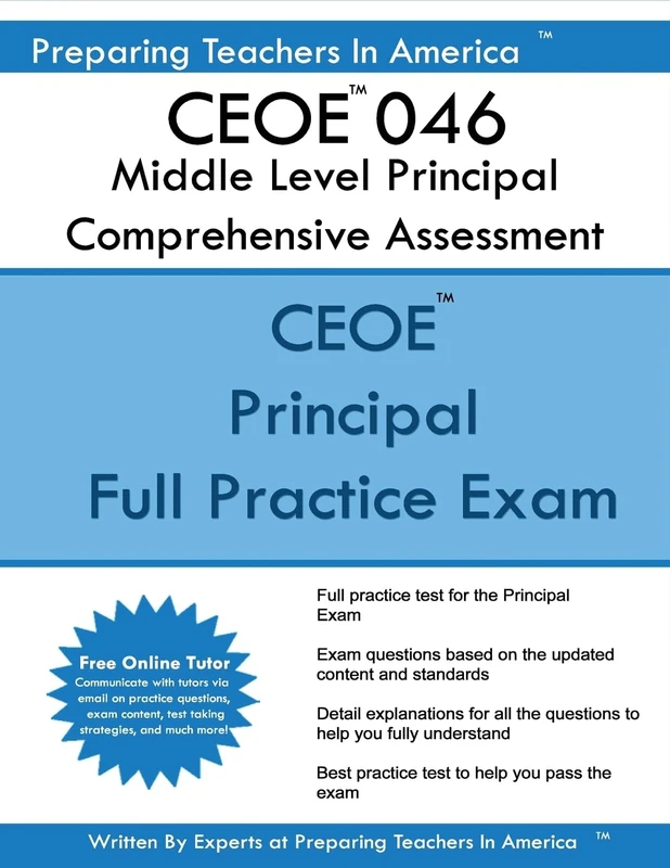 CEOE 046 Middle Level Principal Comprehensive Assessment: CEOE 046 Middle Level Principal Comprehensive Assessment