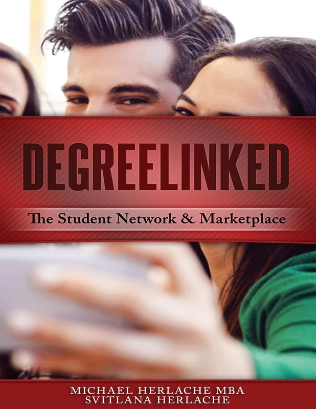 DegreeLinked: The Student Network & Marketplace