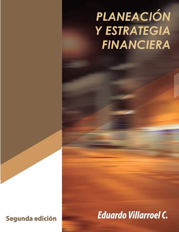 Planeación y Estrategia Financiera