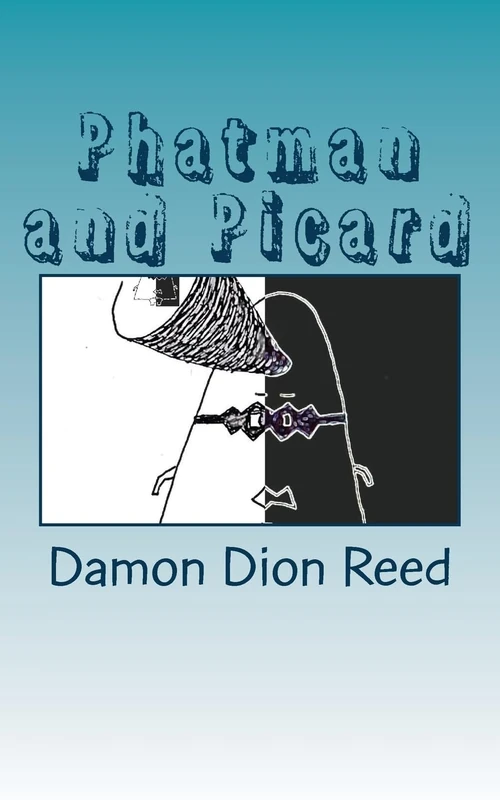 Phatman and Picard: Spare Spirits: Volume 13