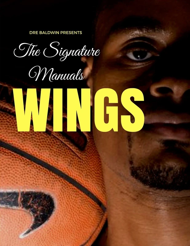 The Signature Manuals: Wings: The Definitive Basketball Self-Traning Program: Volume 2