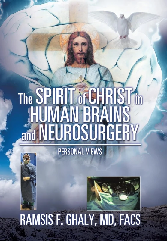 The Spirit of Christ in Human Brains and Neurosurgery: Personal Views - Image 1