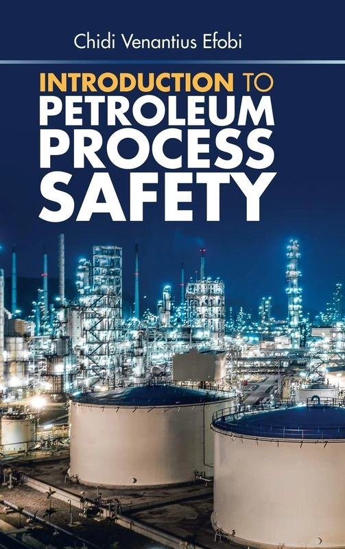 Introduction to Petroleum Process Safety - Image 1