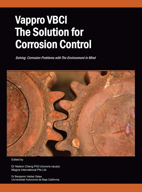 Vappro Vbci the Solution for Corrosion Control: Solving Corrosion Problems with the Environment in Mind - Image 1