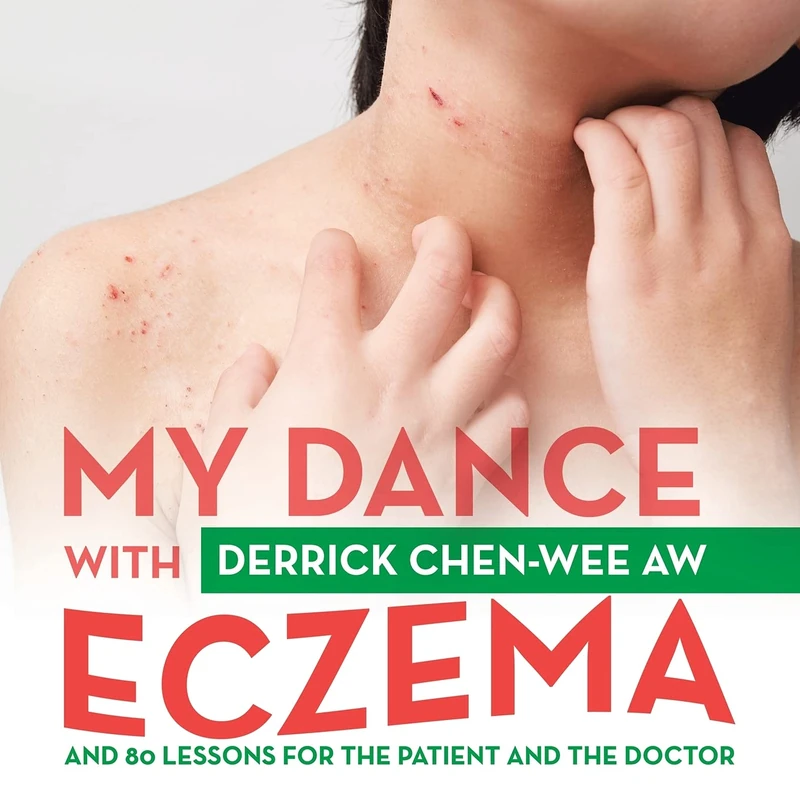 My Dance with Eczema: And 80 Lessons for the Patient and the Doctor - Image 1