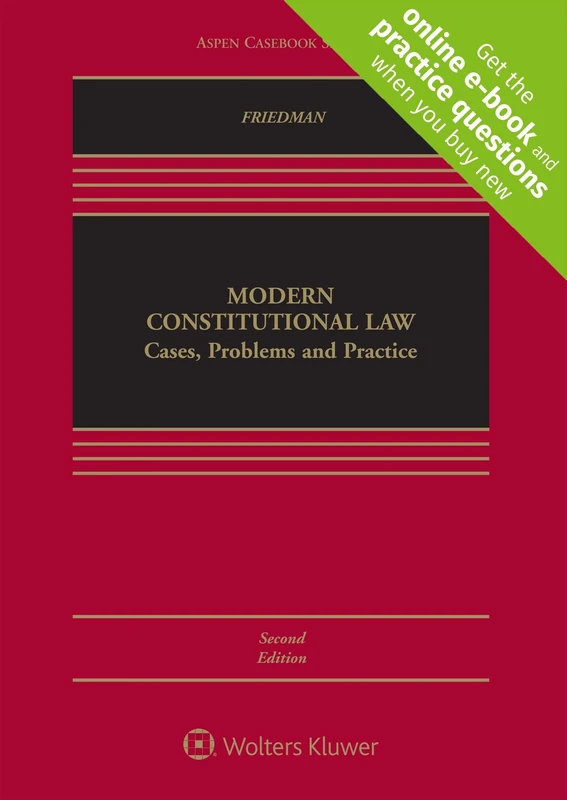 Modern Constitutional Law: Cases, Problems and Practice (Aspen Casebook) - Image 1