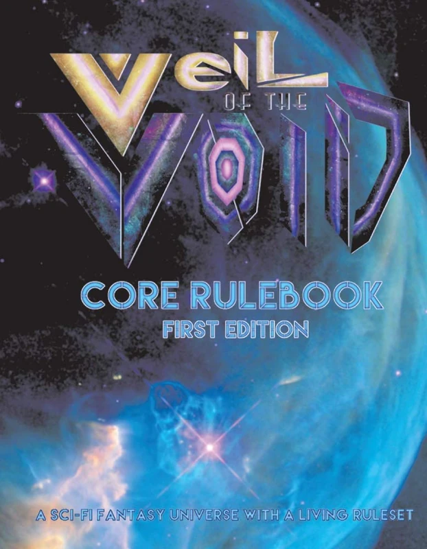 Veil of the Void: Core Rulebook: First Edition