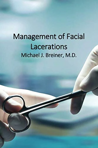 Management of Facial Lacerations