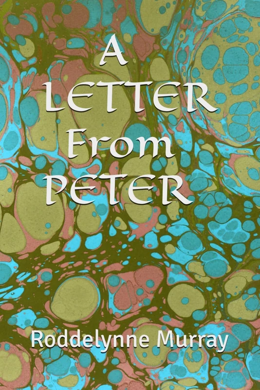 A LETTER from PETER
