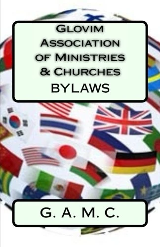 Glovim Association of Ministries & Churches: Constitution
