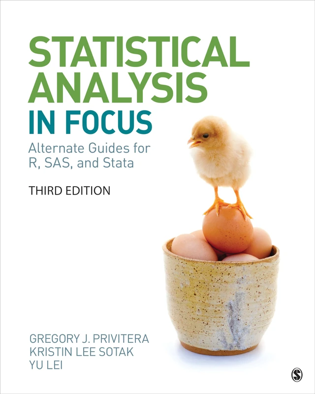 Statistical Analysis "In Focus": Alternate Guides for R, SAS, and Stata for Statistics for the Behavioral Sciences