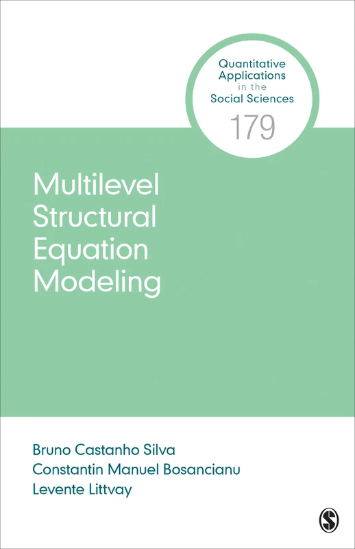 Multilevel Structural Equation Modeling (Quantitative Applications in the Social Sciences)