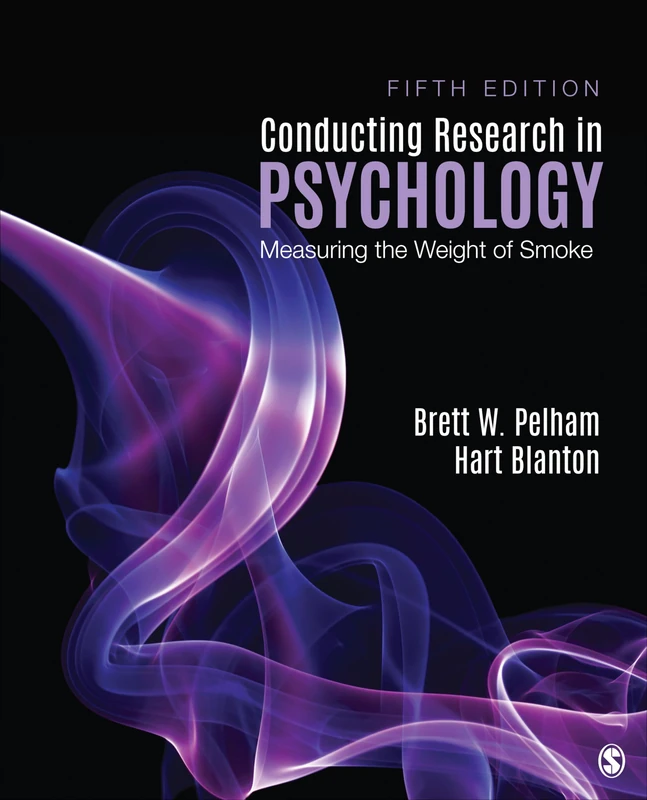 Conducting Research in Psychology: Measuring the Weight of Smoke - Image 1
