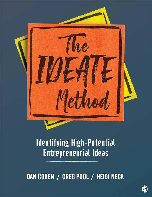 The IDEATE Method: Identifying High-Potential Entrepreneurial Ideas - Image 1