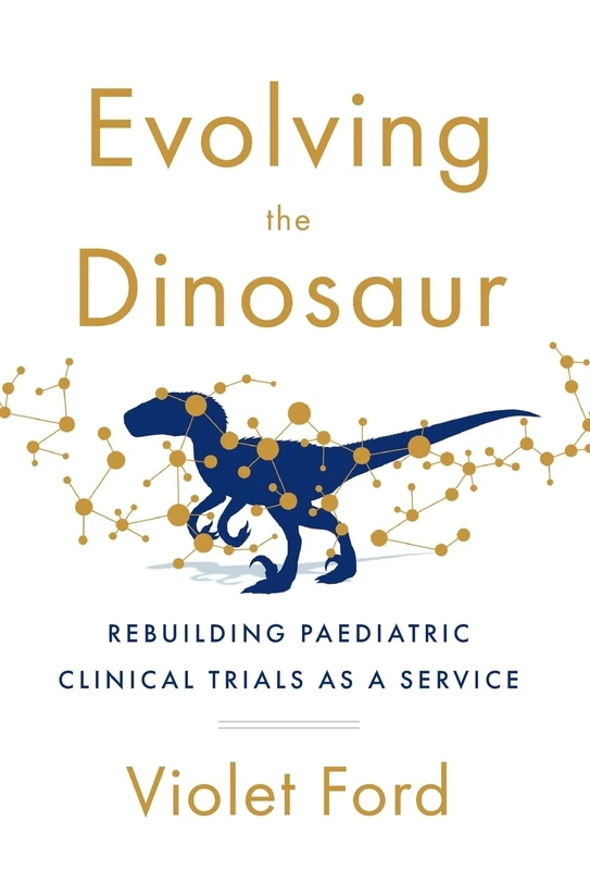 Evolving the Dinosaur: Rebuilding Paediatric Clinical Trials as a Service - Image 1