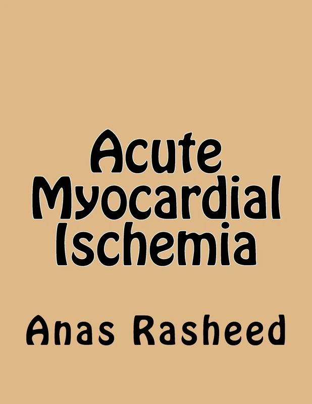 Acute Myocardial Ischemia