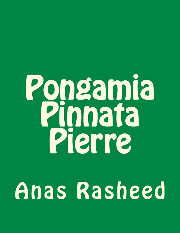 Pongamia Pinnata Pierre