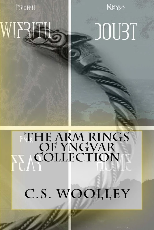 The Arm Rings of Yngvar Collection: Volume 25 (The Children of Ribe)