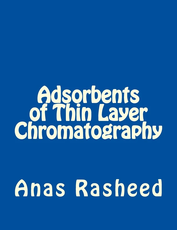 Adsorbents of Thin Layer Chromatography