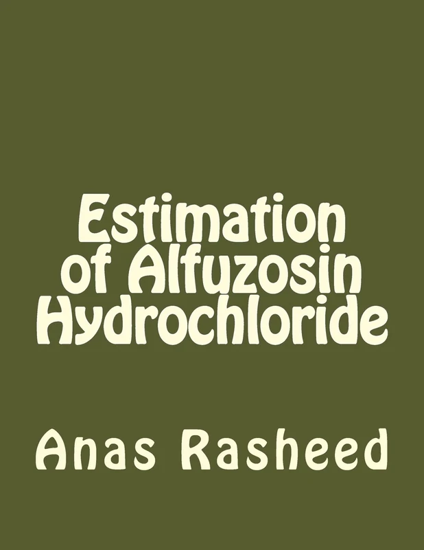 Estimation of Alfuzosin Hydrochloride