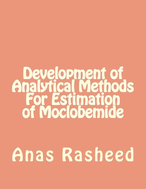 Development of Analytical Methods For Estimation of Moclobemide
