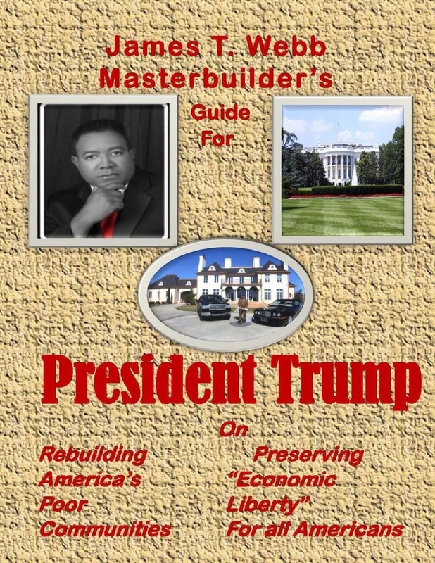 James T. Webb Guide to President Trump - Image 1