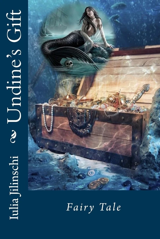 Undine's Gift: Fairy Tale: Volume 1
