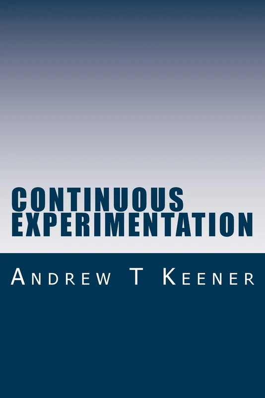 Continuous Experimentation: The Genetic Code of Minimum Viability