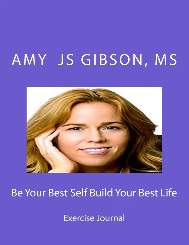 Be Your Best Self Build Your Best Life Exercise Journal - Image 1