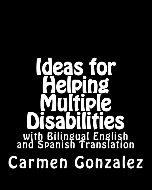 Ideas for Helping Multiple Disabilities