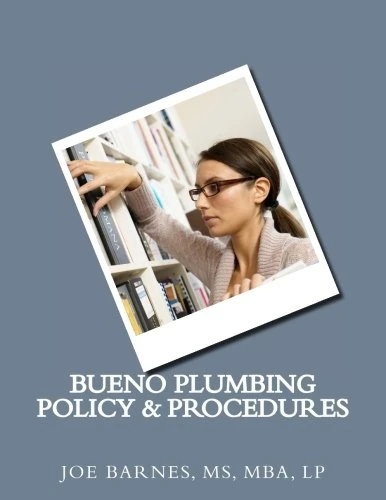 Bueno Plumbing Policy & Procedures