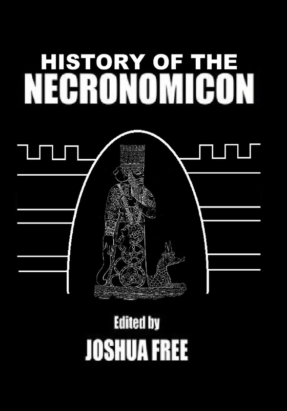 History of the Necronomicon: Secret Evolution of Ancient Anunnaki Tradition in Modern Mardukite Magick of Sumerians & Babylonians